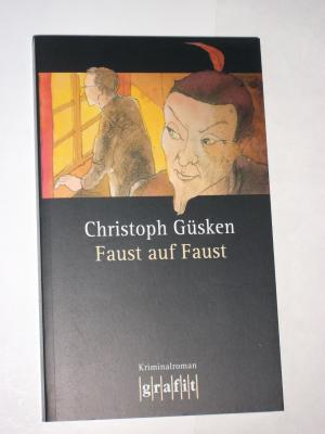 gebrauchtes Buch – Christoph Güsken – Faust auf Faust