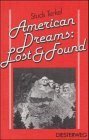 American Dreams: Lost and Found