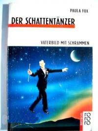 gebrauchtes Buch – Paula Fox – Der Schattentänzer. (Ab 13 J.).