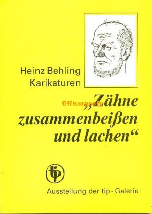 gebrauchtes Buch – Heinz Behling – "Zähne zusammenbeißen und lachen"