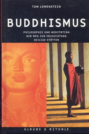 Buddhismus - Philosophie und Meditation