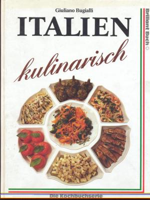 gebrauchtes Buch – Giuliano Bugialli – Italien kulinarisch