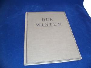 Der Winter Illustrierte Zeitschrift für den Wintersport 17. Jahrgang 1933/34