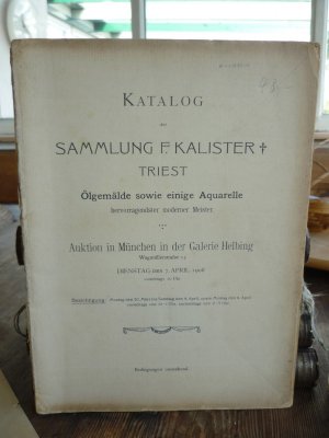 KATALOG DER SAMMLUNG F.KALISTER / TRIEST Ölgemälde sowie einige Aquarelle hervorragender moderner Meister Auktion in der Galerie Helbing München Dienstag […]