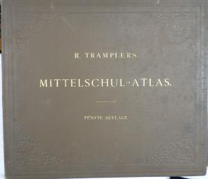 R. Tramplers Mittelschul-Atlas 5. Auflage