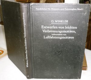 Entwerfen von leichten Verbrennungsmotoren, insbesondere von Luftfahrzeugmotoren