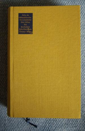 Der Zauberer : das Leben des deutschen Schriftstellers Thomas Mann erster Teil 1875 bis 1918. Band 2 - Mendelssohn, Peter de