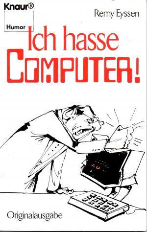 gebrauchtes Buch – Remy Eyssen – Ich hasse Computer!