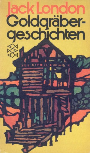 Bildtext: Goldgräbergeschichten von Jack London