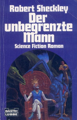 Bildtext: Der unbegrenzte Mann von Sheckley, Robert