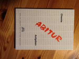 gebrauchtes Buch – Chemie Abitur Aufgaben gebrauchtes Buch – Chemie Abitur Aufgaben