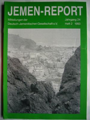 gebrauchtes Buch – JEMEN-REPORT. Mitteilungen der Deutsch-Jemenitischen Gesellschaft. Div. Jahrgänge  14 Hefte