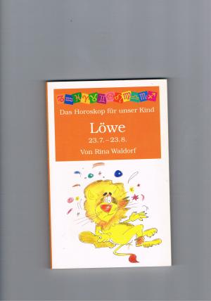 Löwe, Das Horoskop für unser Kind