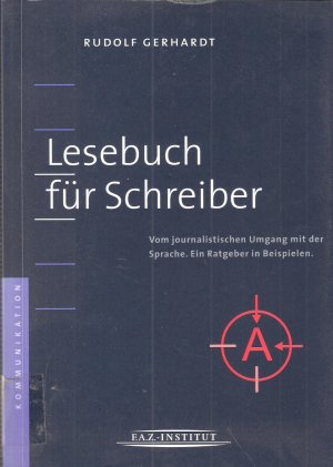 gebrauchtes Buch – Rudolf Gerhardt – Lesebuch für Schreiber