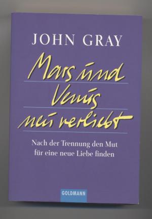 gebrauchtes Buch – John Gray – Mars & Venus - neu verliebt