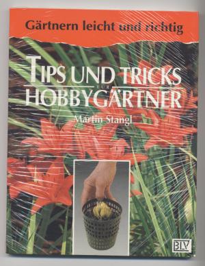 gebrauchtes Buch – Martin Stangl – Tips und Tricks für Hobbygärtner.