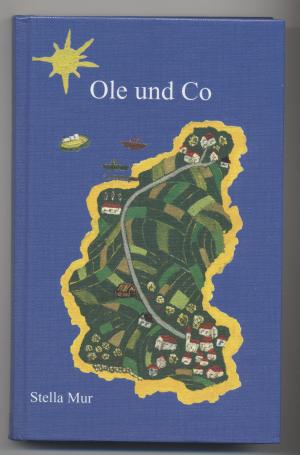 gebrauchtes Buch – Stella Mur – Ole und Co