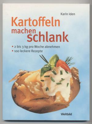 Kartoffeln machen schlank.