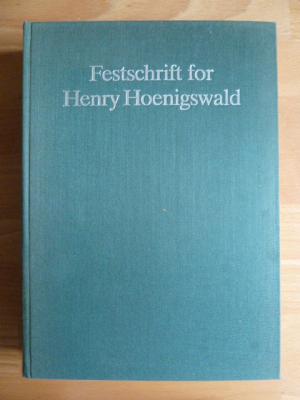 Festschrift for Henry Hoenigswald