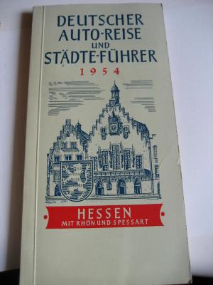 antiquarisches Buch – Deutscher-Auto-Reise und Städteführer – Deutscher Auto-Reise und Städte - Führer - 1954 - Hessen