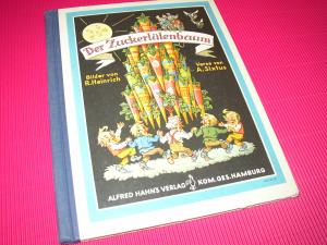 gebrauchtes Buch – Richard Heinrich – Der Zuckertütenbaum. Ein Bilderbuch von Richard Heinrich. Verse von Albert Sixtus.