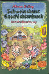 gebrauchtes Buch – Alison Uttley – Schweinchens Geschichtenbuch