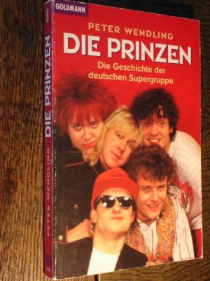 gebrauchtes Buch – Peter Wendling – Die Prinzen.