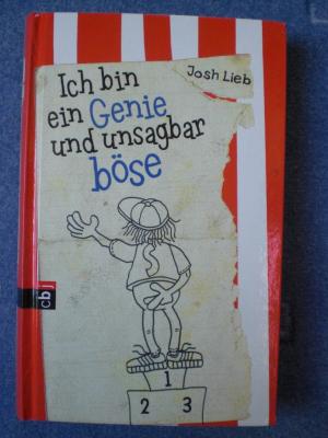 gebrauchtes Buch – Josh Lieb – Ich bin ein Genie und unsagbar böse