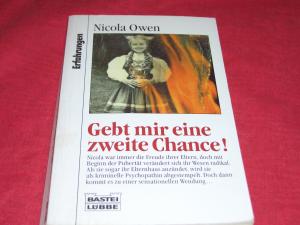 gebrauchtes Buch – Owen, Nicola / Higgins – Gebt mir eine zweite Chance.