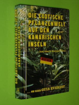 Die exotische Pflanzenwelt auf den kanarischen Inseln