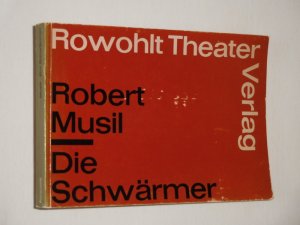 Die Schwärmer. Schauspiel in drei Aufzügen