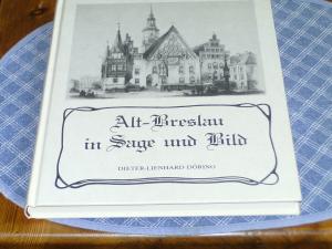 Alt-Breslau in Sage und Bild