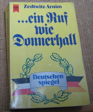 Ein Ruf wie Donnerhall - Deutschenspiegel