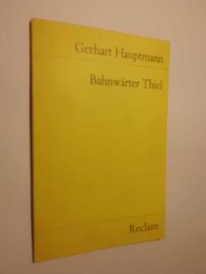 antiquarisches Buch – Gerhart Hauptmann – Bahnwärter Thiel. Novellistische Studie