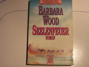 gebrauchtes Buch – Barbara Wood – Seelenfeuer