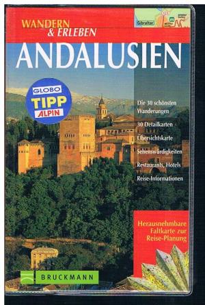 gebrauchtes Buch – Helmut Dumler – Wandern und erleben: Andalusien - die 30 schönsten Wanderungen: 30 Detailkarten; Übersichtskarte; herausnehmbare Faltkarte zur Reiseplanung; Sehenswürdigkeiten; Restaurants, Hotels; Reise-Informationen