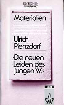 gebrauchtes Buch – Ulrich Plenzdorf – Die neuen Leiden des jungen W. Nur Materialien.