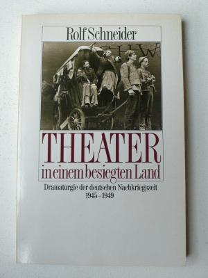 Theater in einem besiegten Land