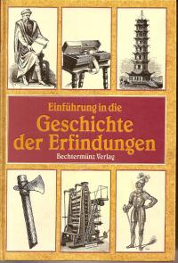 Die geschichte der erfindung