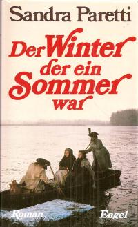 Der Winter der ein Sommer war