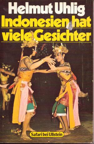 gebrauchtes Buch – Helmut Uhlig – Indonesien hat viele Gesichter