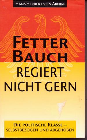 gebrauchtes Buch – Fetter Bauch regiert nicht