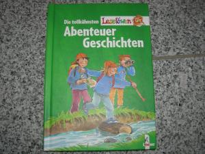 Die tollkühnsten Leselöwen- Abenteuergeschichten. Sammelband. ( Ab 8 J.)