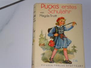 gebrauchtes Buch – Magda Trott – Puckis erstes Schuljahr