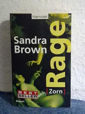 gebrauchtes Buch – Sandra Brown – Rage - Zorn