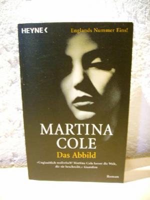 gebrauchtes Buch – Martina Cole – Das Abbild