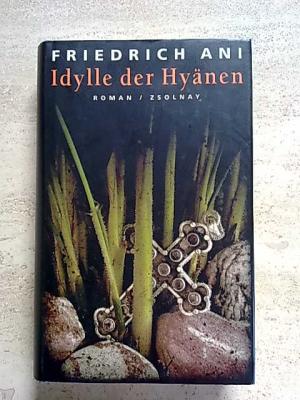 Idylle der Hyänen