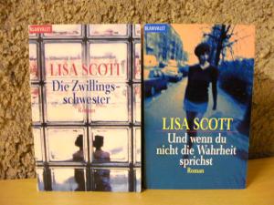 2 X Lisa Scott - Und wenn du nicht die Wahrheit sprichst + Die Zwillingsschwester