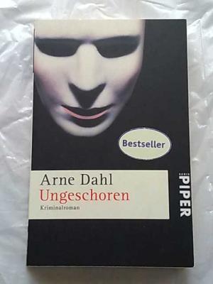 gebrauchtes Buch – Arne Dahl – Ungeschoren