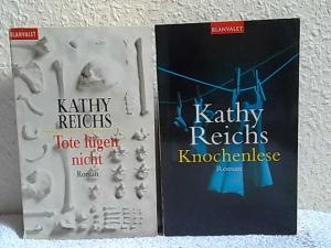 2 X Kathy Reichs - Knochenlese + Tote lügen nicht